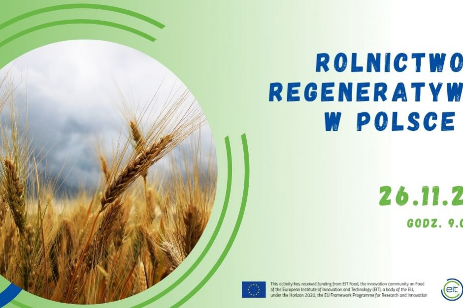 Rolnictwo regeneratywne w Polsce zaproszenie na konferencję