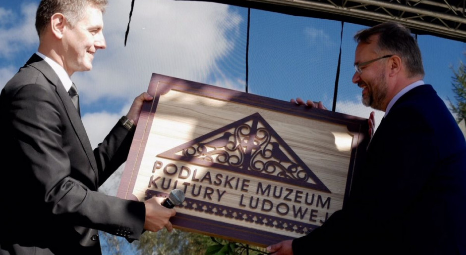 Fot. wrotapodlasia.pl Oficjalnie otwarto Podlaskie Muzeum Kultury Ludowej