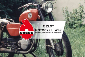 Ursus sponsorem zlotu motocykli WSK
