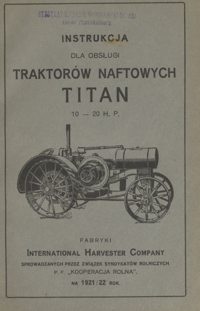 Okładka instrukcji obsługi Titana 10 - 20 HP wydana przez Syndykat Rolniczy P.F. 