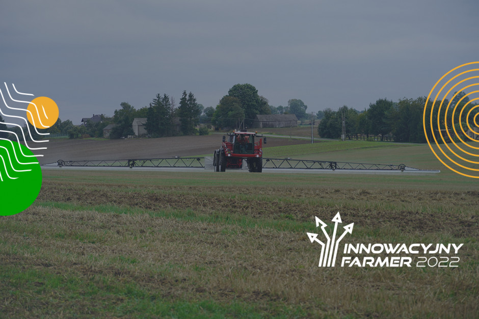 Konkurs Innowacyjny Farmer to okazja do poznania rolników, którzy wdrażają nowoczesne technologię w swoich gospodarstwach