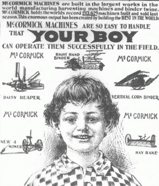 Reklama produktów firmy McCormick z 1900 r.. Nawet twój dzieciak może je z łatwością obsłużyć, fot. domena publiczna