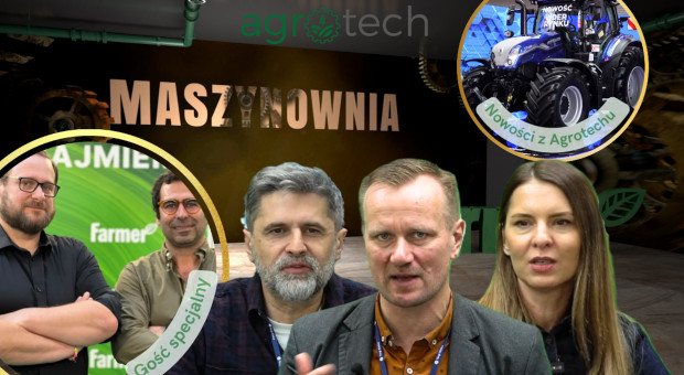 Maszynownia: Agrotech 2026 - nowości, tłumy rolników i niepewne jutro